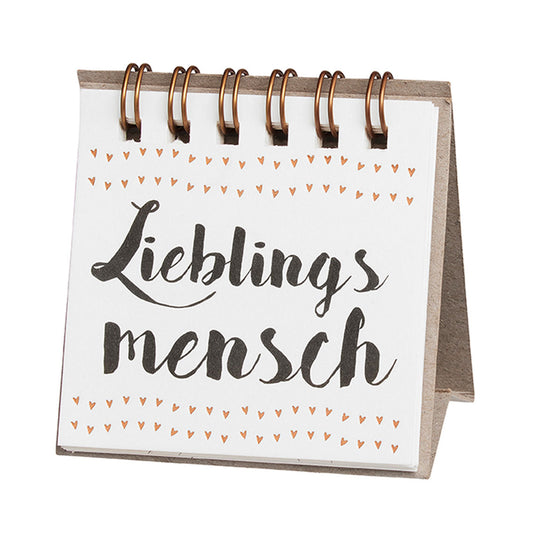 Aufsteller mit kleinen Botschaften " Lieblingsmensch " von räder design