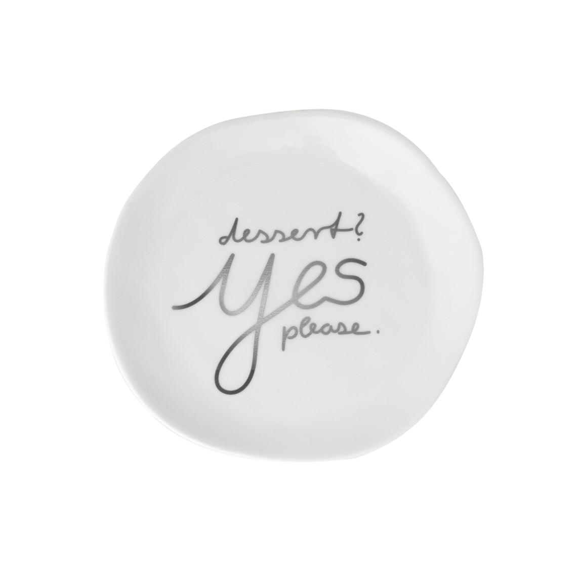 Teller (klein) aus Porzellan " Dessert? Yes, please " von räder design