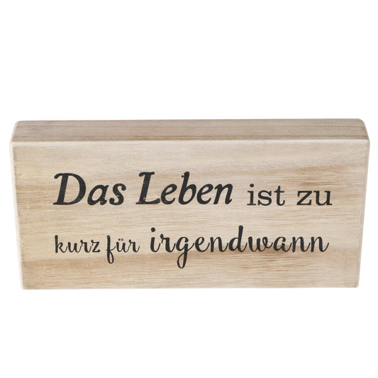 Holzschild-Set mit Spruch "Leben ist zu kurz/Lieblingstag" 2 Stück von Boltze - Dekoaufsteller aus Holz