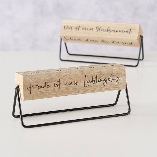 Holzaufsteller mit Sprüchen "Glücksmoment" auf Metallfüßen in zwei Varianten von Boltze