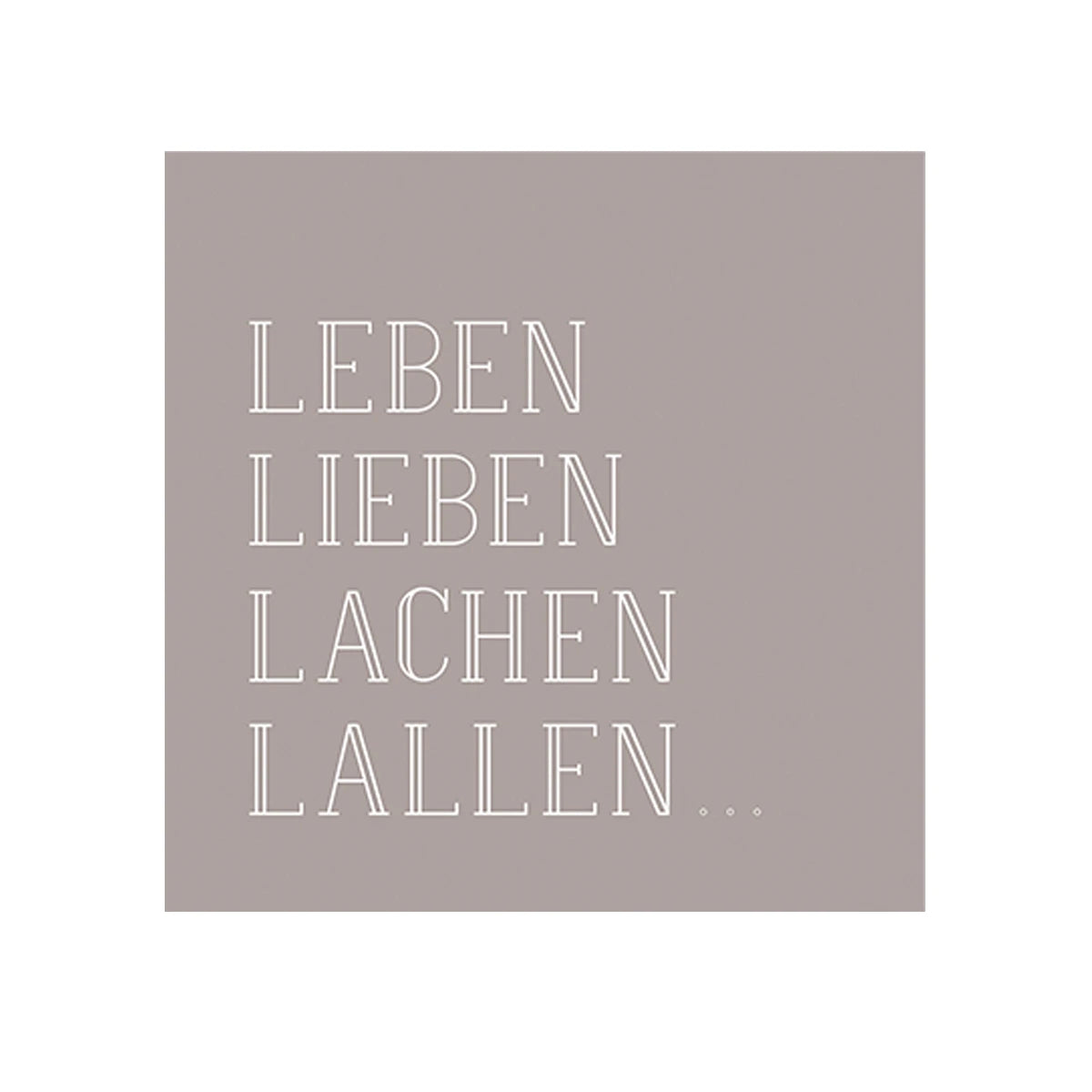 Serviette Cocktailserviette Leben, Lieben, Lachen, Lallen räder Design