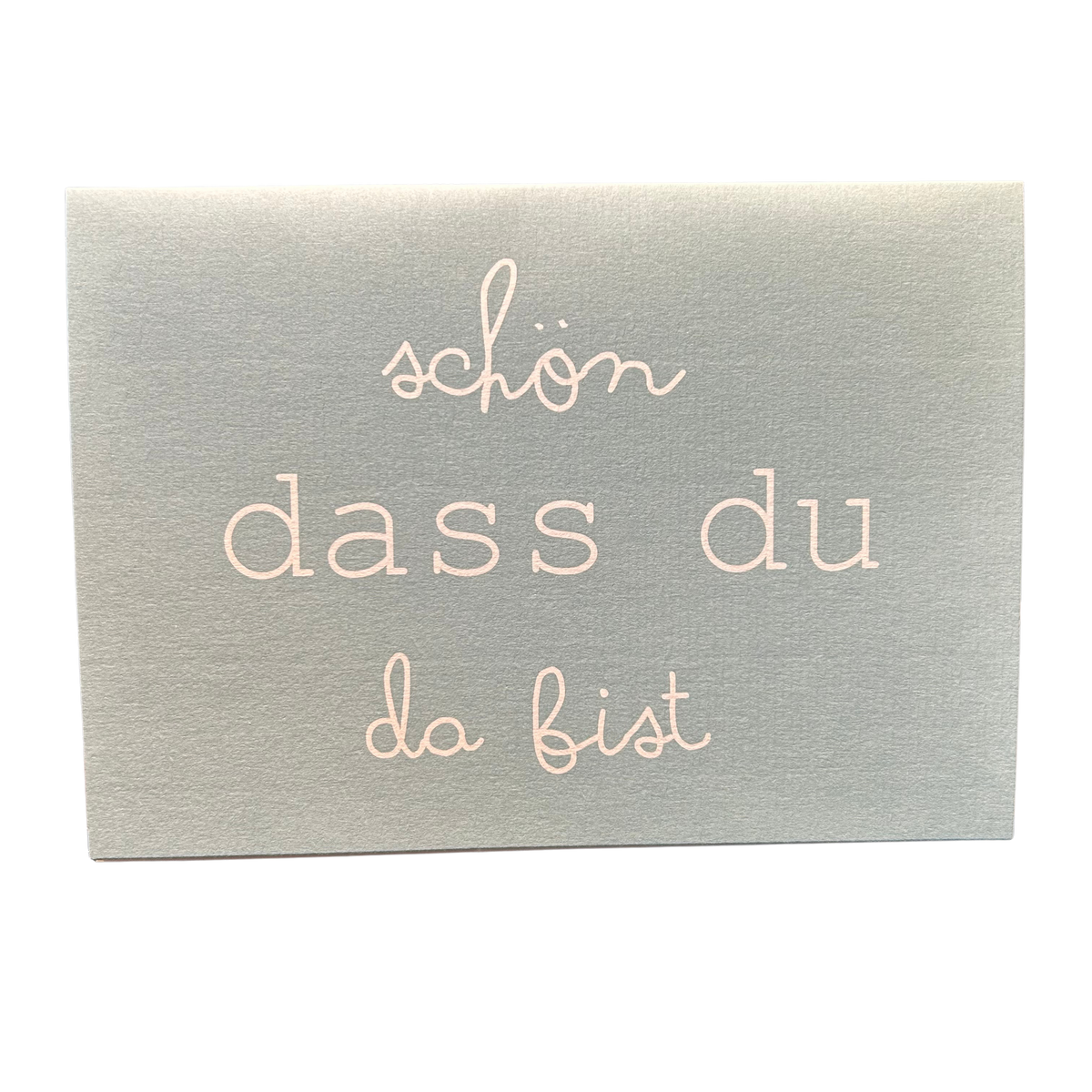 Karte „Schön dass du da bist“ mit Umschlag von räder design