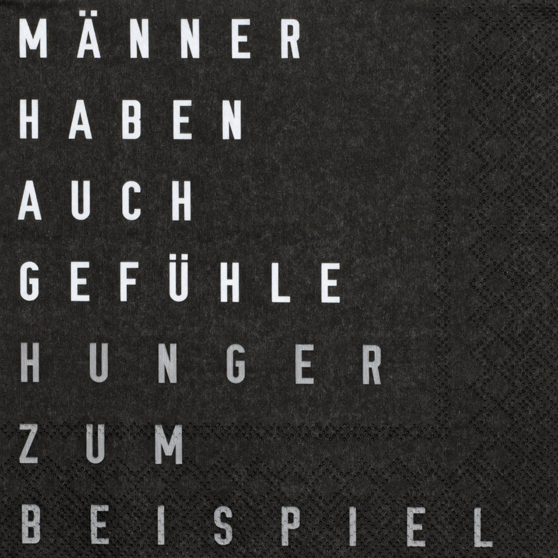 Serviette 33x33 cm " Männer haben auch Gefühle " von räder design