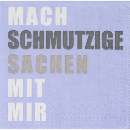 Serviette Mach schmutzige Sachen mit mir 33x33cm von räder design