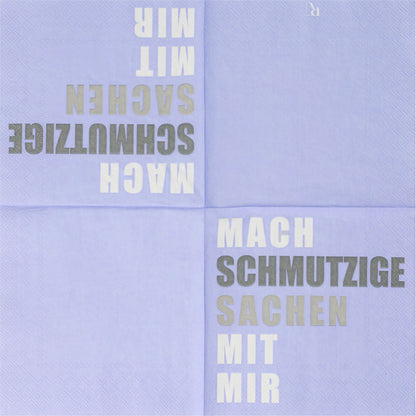 Serviette Mach schmutzige Sachen mit mir 33x33cm von räder design