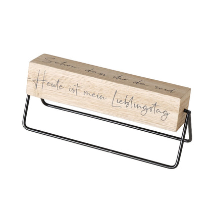 Holzaufsteller mit Sprüchen "Glücksmoment" auf Metallfüßen in zwei Varianten von Boltze