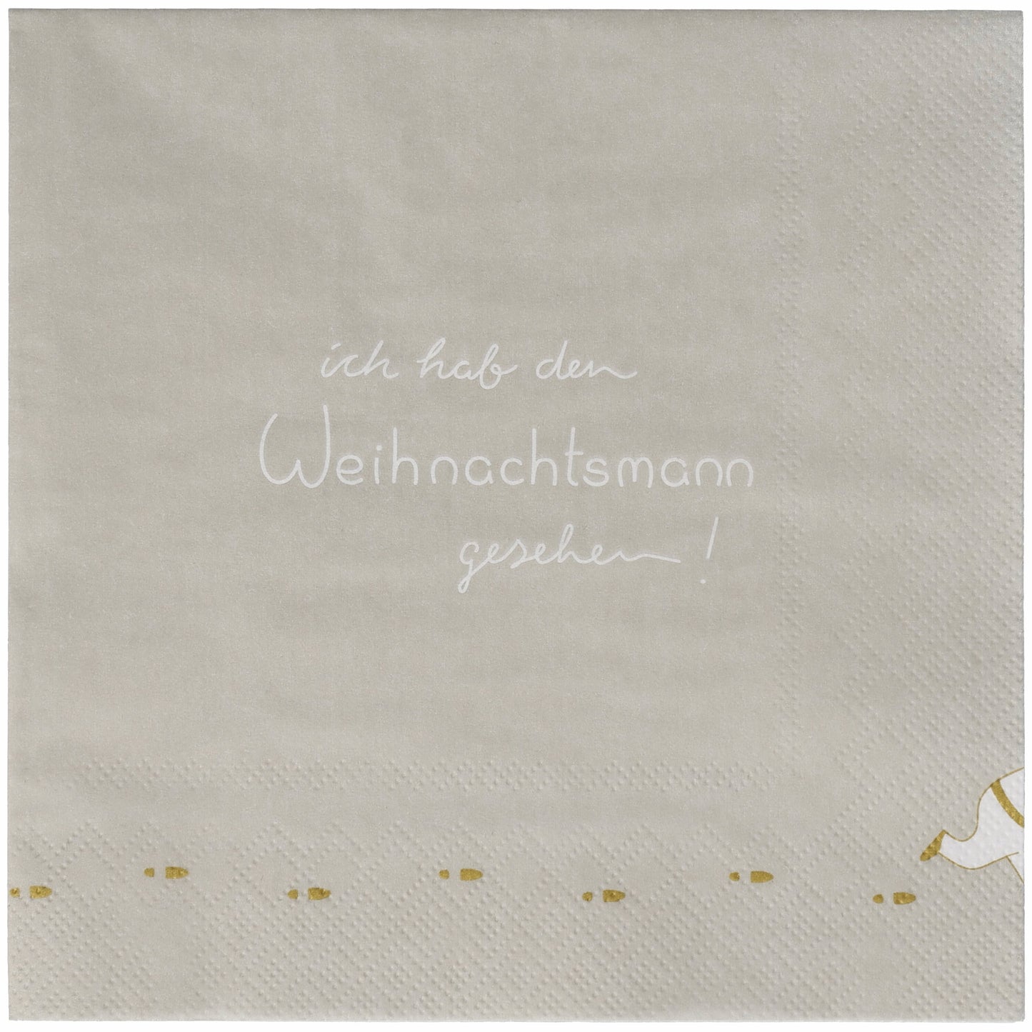 Serviette „Ich hab den Weihnachtsmann gesehen“ von Räder Design – Weihnachtsserviette 33 x 33 cm