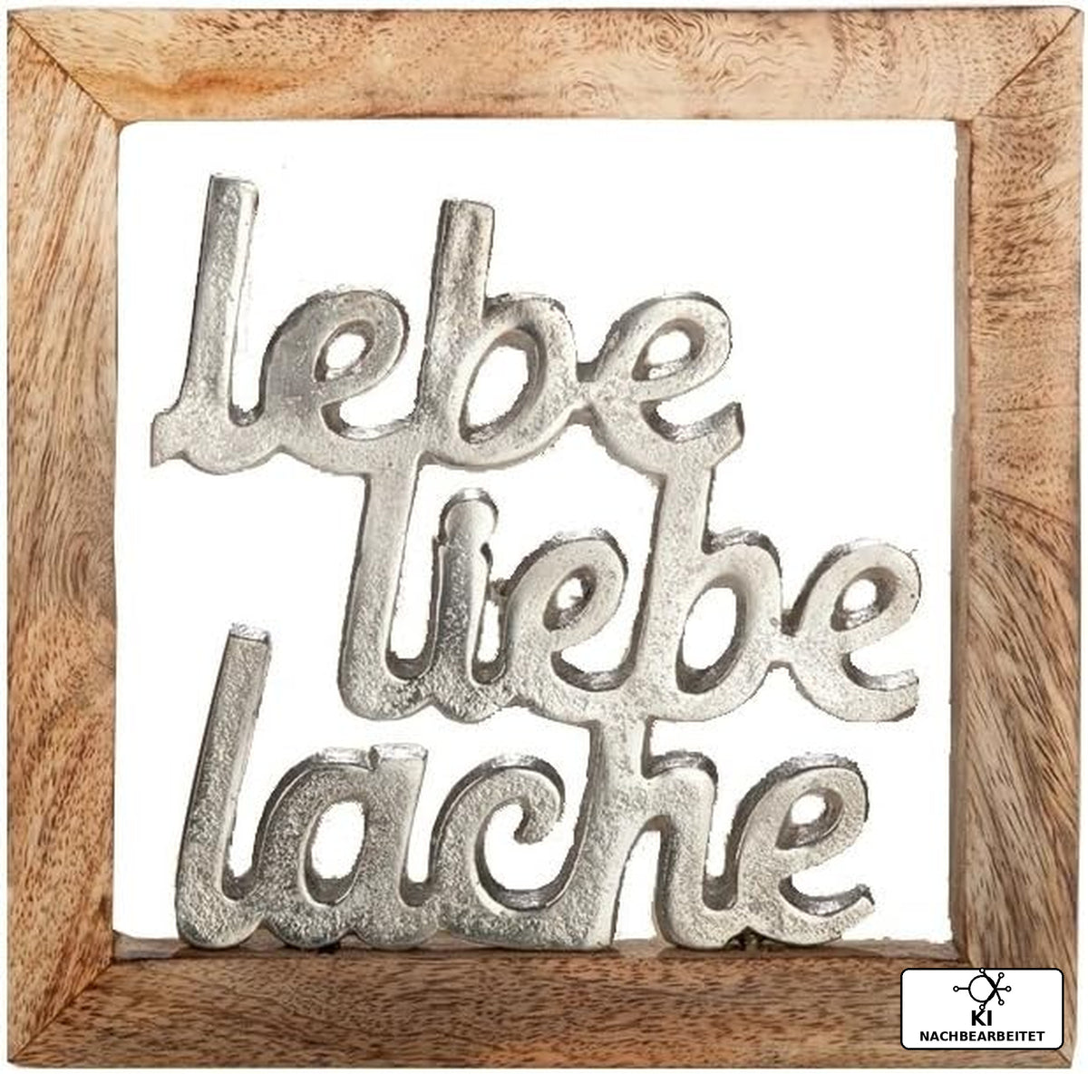 Wandrelief Wandbild Bild Lebe, Liebe, Lache aus Holz und Aluminium von Gilde