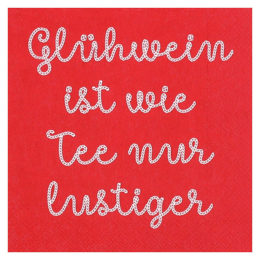 Cocktailservietten 25x25 cm "Glühwein ist wie Tee nur lustiger" von räder design - Weihnachten Weihnachtsdekoration