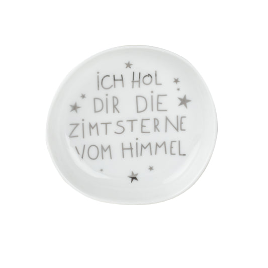 Schälchen aus Porzellan "Ich hol dir die Zimtsterne vom Himmel" von räder design - Weihnachten Weihnachtsdekoration